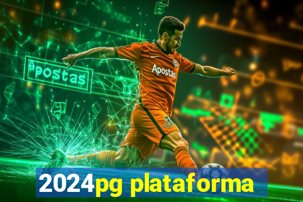 2024pg plataforma